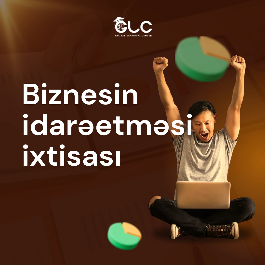 Biznesin idarə olunması ixtisası - Təhsil, karyera imkanları