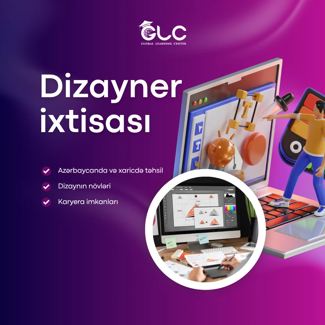 Dizayn ixtisası nədir, növləri - Universitet, maaş, təqaüdlər