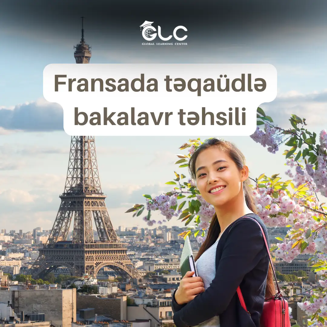 Fransada bakalavr təhsili – Reytinqli universitetlər,təqaüdlər 2026