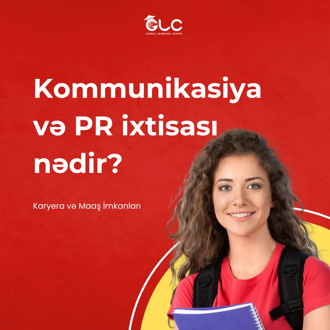 Kommunikasiya və PR İxtisası | Karyera və Maaş İmkanları