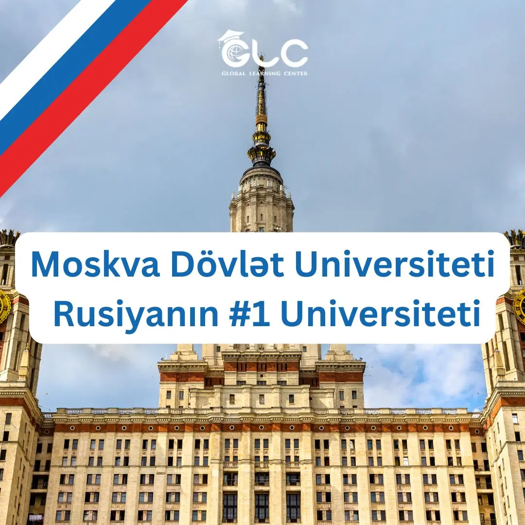 Moskva Dövlət Universiteti (MDU) – Rusiyanın #1 Universiteti
