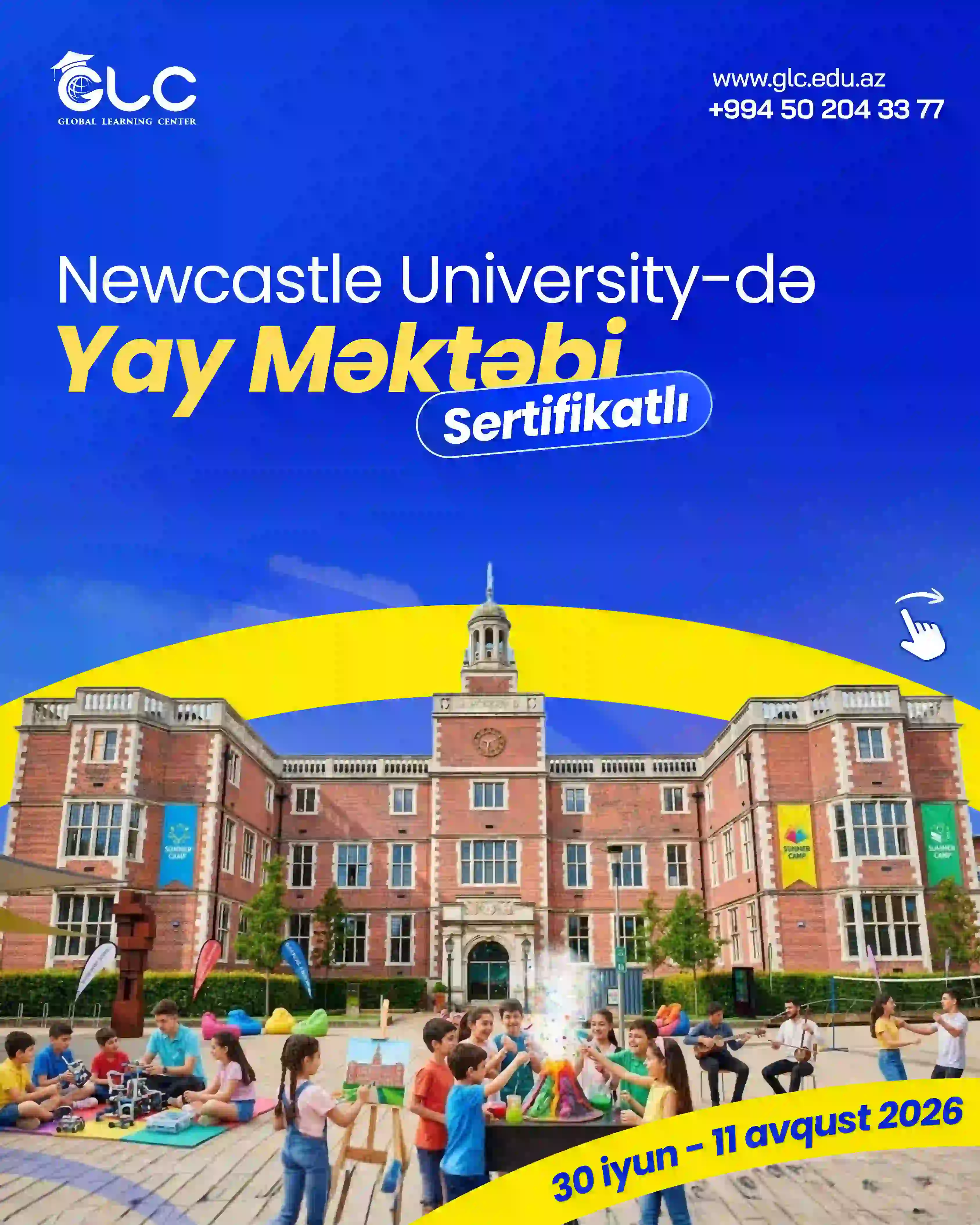 Newcastle Universitydə Yay Məktəbi – Summer School