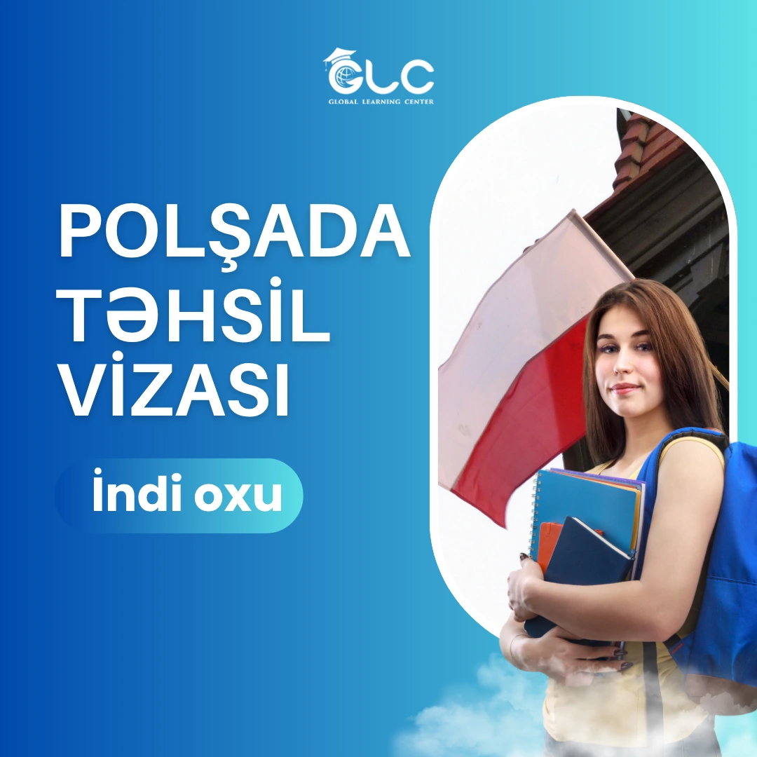 Polşa Təhsil Vizası – Addım-addım müraciət prosesi